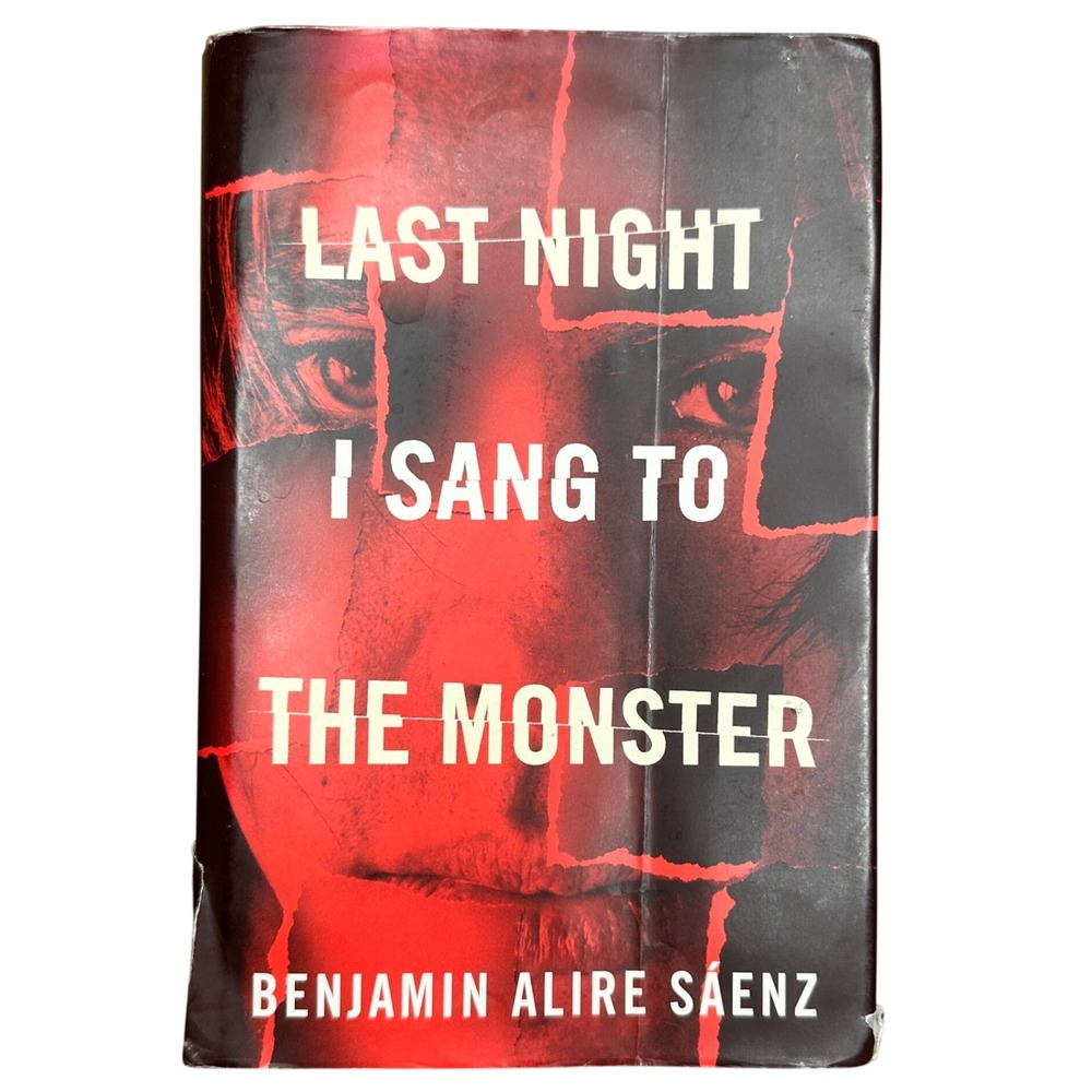 Last Night I Sang to the Monster Benjamin Alire Saenz Hardcover 1st Ed 2009 YA